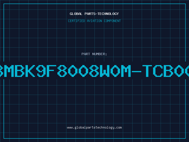 Aviation Part 8MbK9F8008W0M-TCB00
