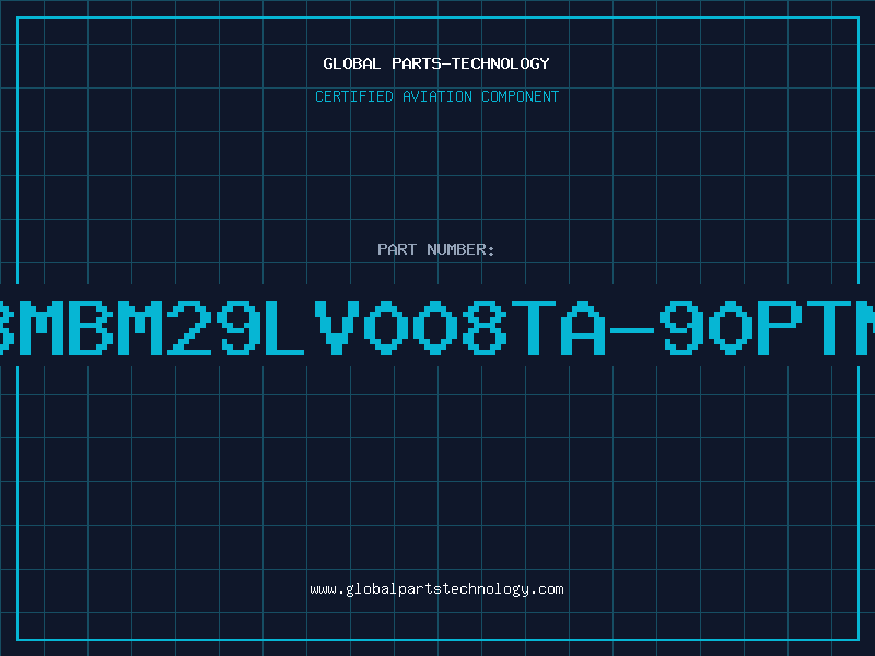 Aviation Part 8MbMBM29LV008TA-90PTN99