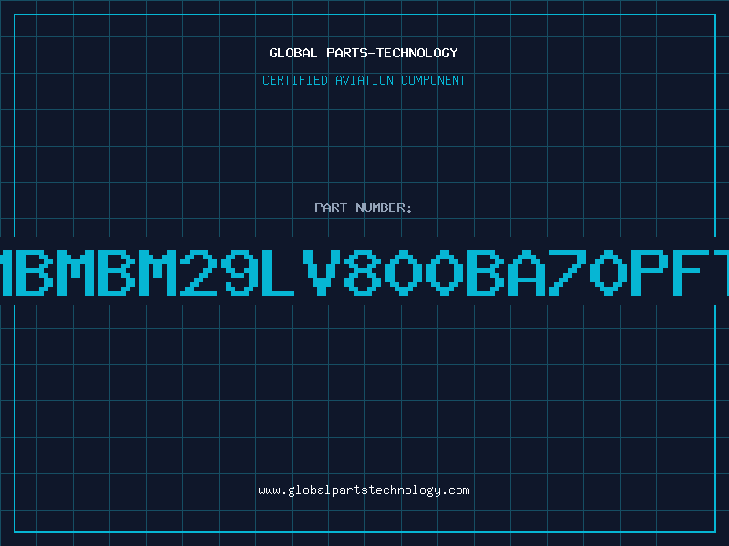 Aviation Part 8MbMBM29LV800BA70PFTN
