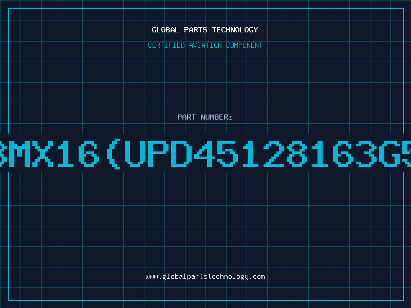 Aviation Part 8Mx16UPD45128163G5