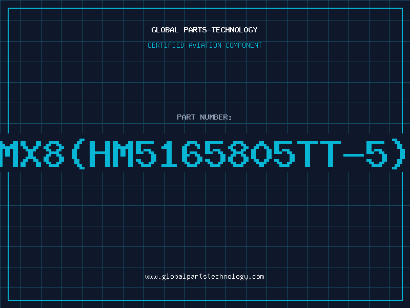 Aviation Part 8Mx8(HM5165805TT-5)T