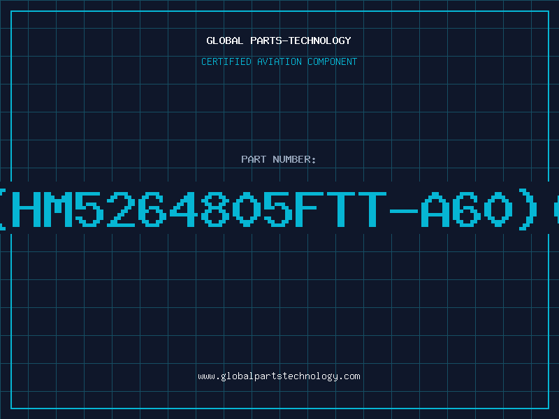 Aviation Part 8Mx8(HM5264805FTT-A60)(CL-2