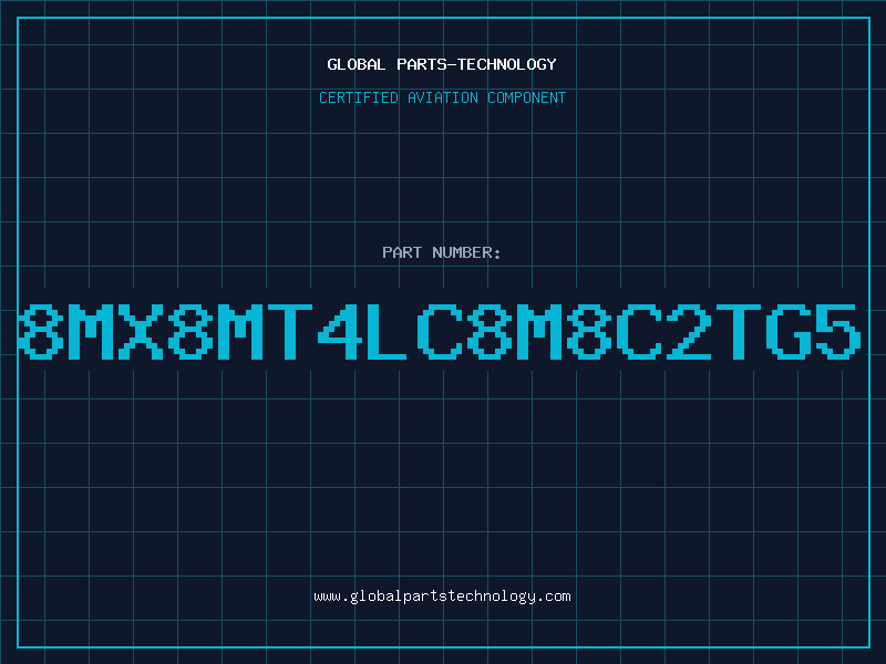 Aviation Part 8Mx8MT4LC8M8C2TG5