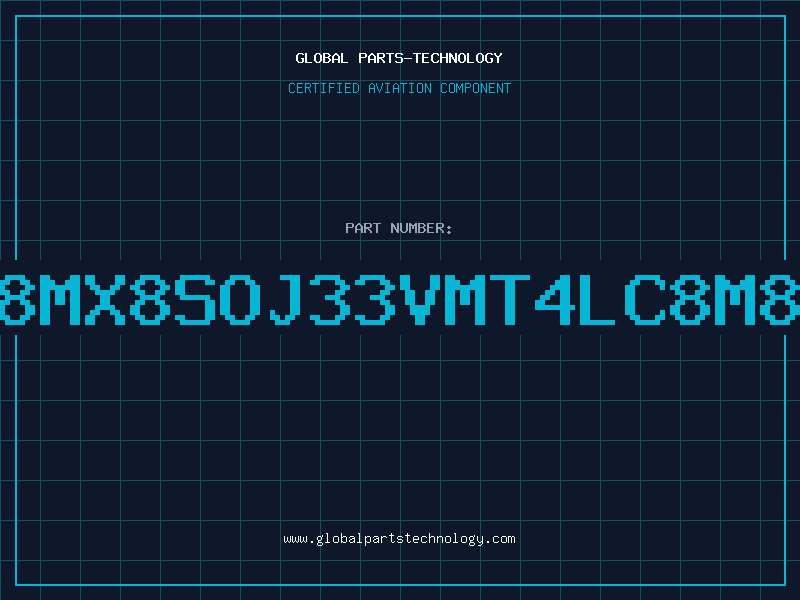 Aviation Part 8Mx8SOJ33VMT4LC8M8