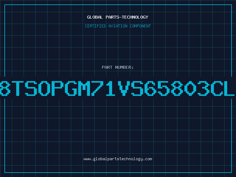 Aviation Part 8Mx8TSOPGM71VS65803CLT-6