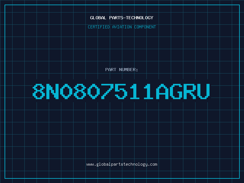 Aviation Part 8N0807511AGRU