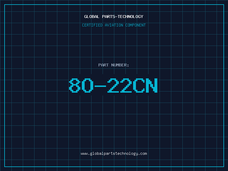 Aviation Part 8O-22CN