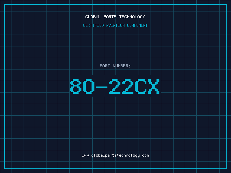 Aviation Part 8O-22CX