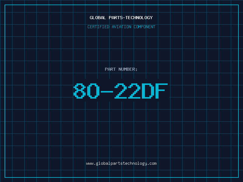 Aviation Part 8O-22DF
