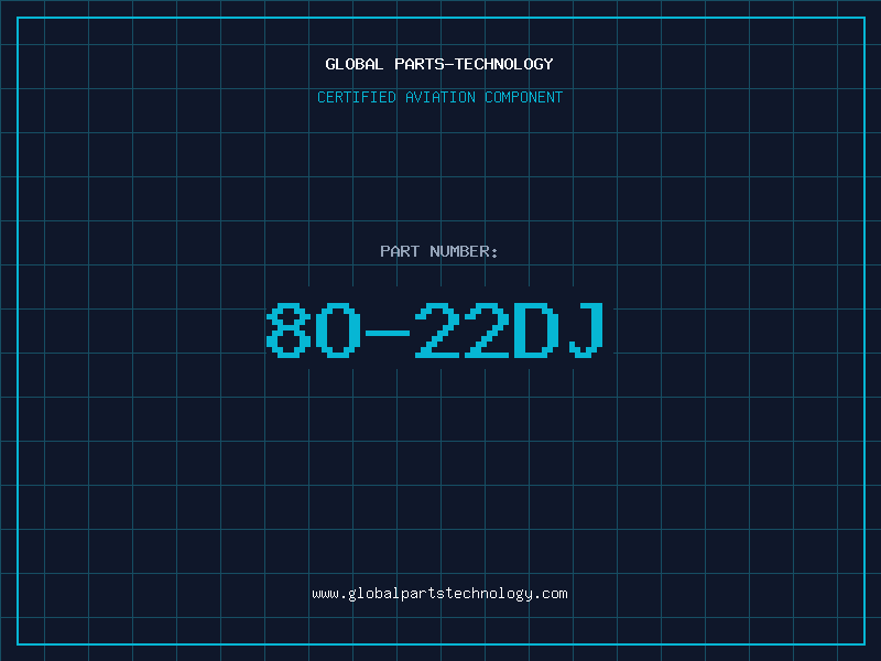 Aviation Part 8O-22DJ