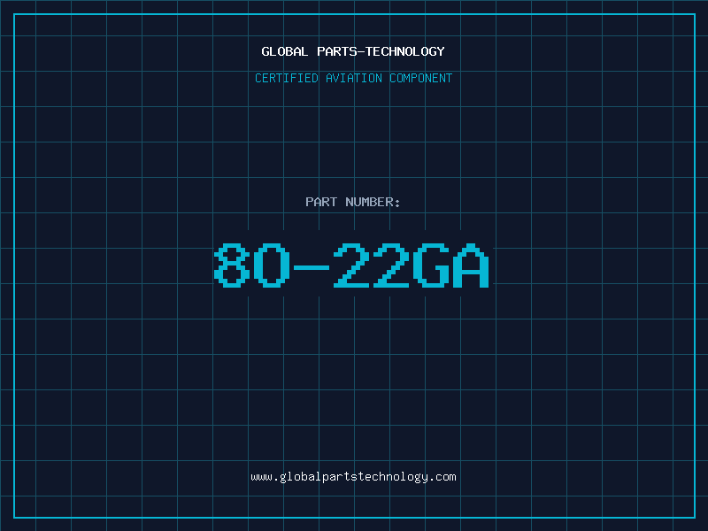 Aviation Part 8O-22GA