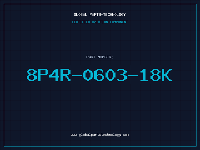Aviation Part 8P4R-0603-18K