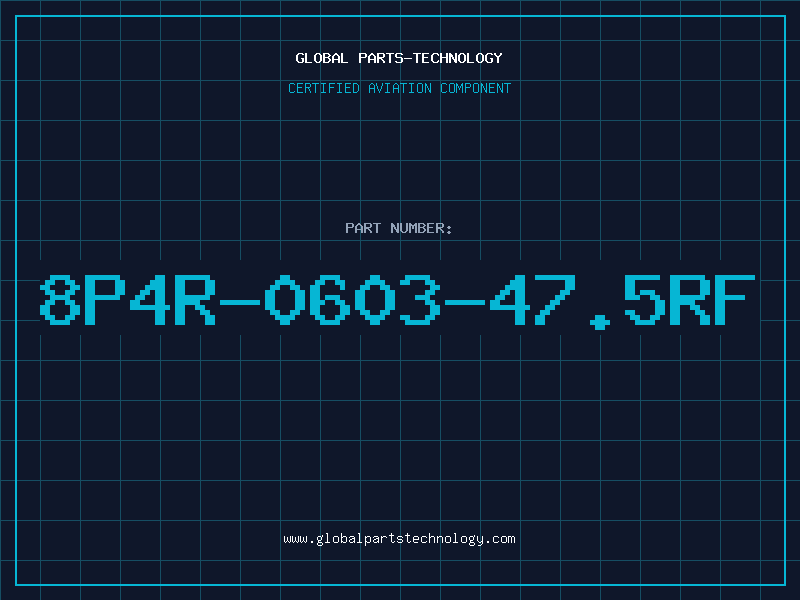 Aviation Part 8P4R-0603-47.5RF