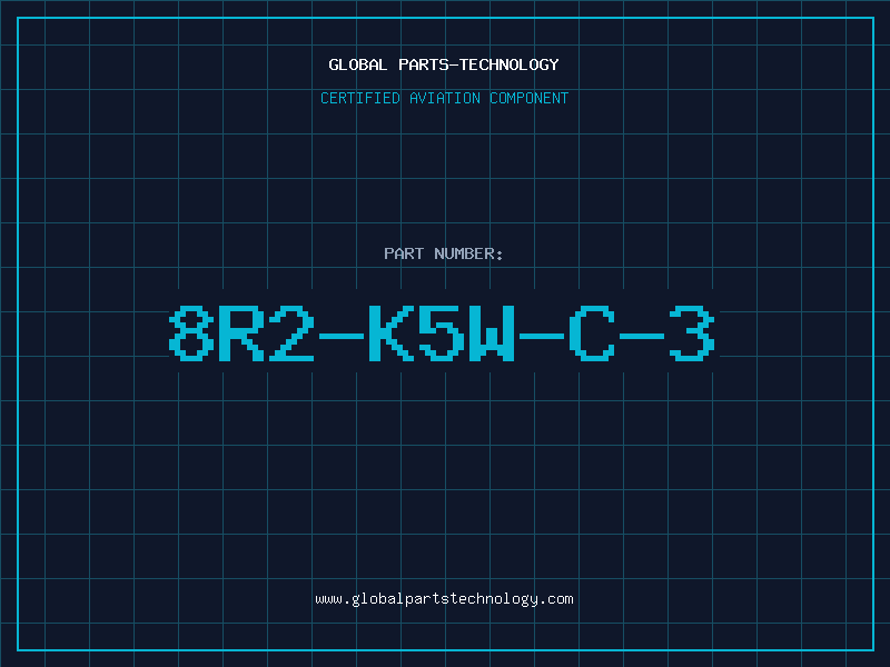 Aviation Part 8R2-K5W-C-3
