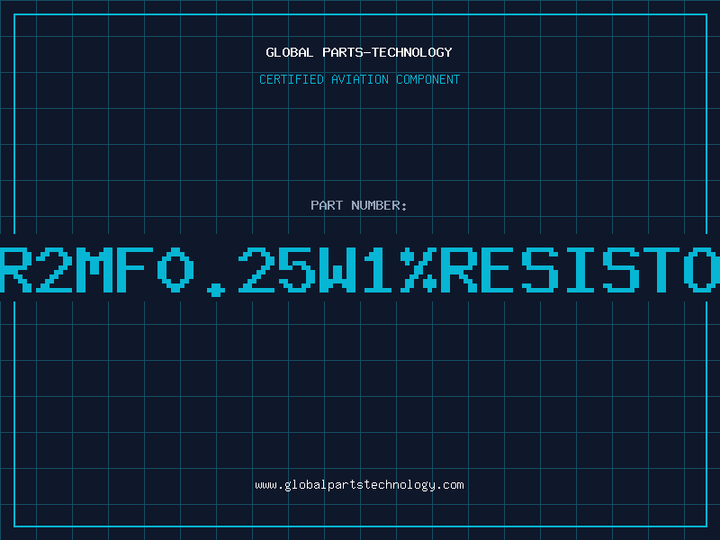 Aviation Part 8R2MF0.25W1%RESISTOR