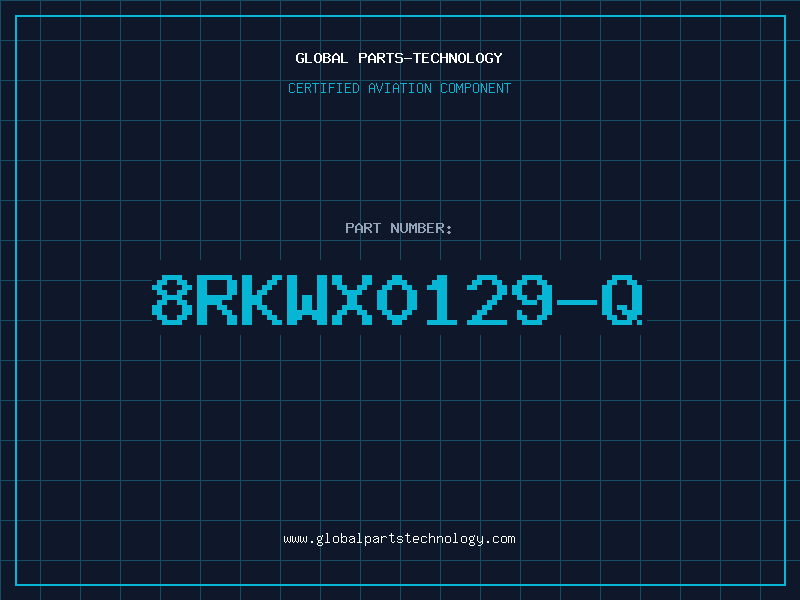 Aviation Part 8RKWX0129-Q