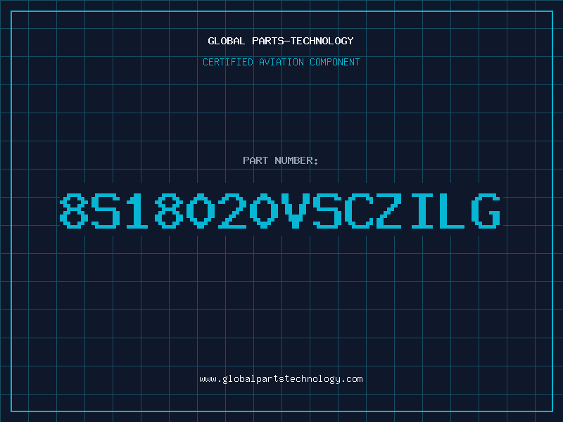 Aviation Part 8S18020VSCZILG