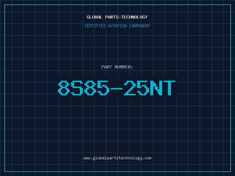 Aviation Part 8S85-25NT
