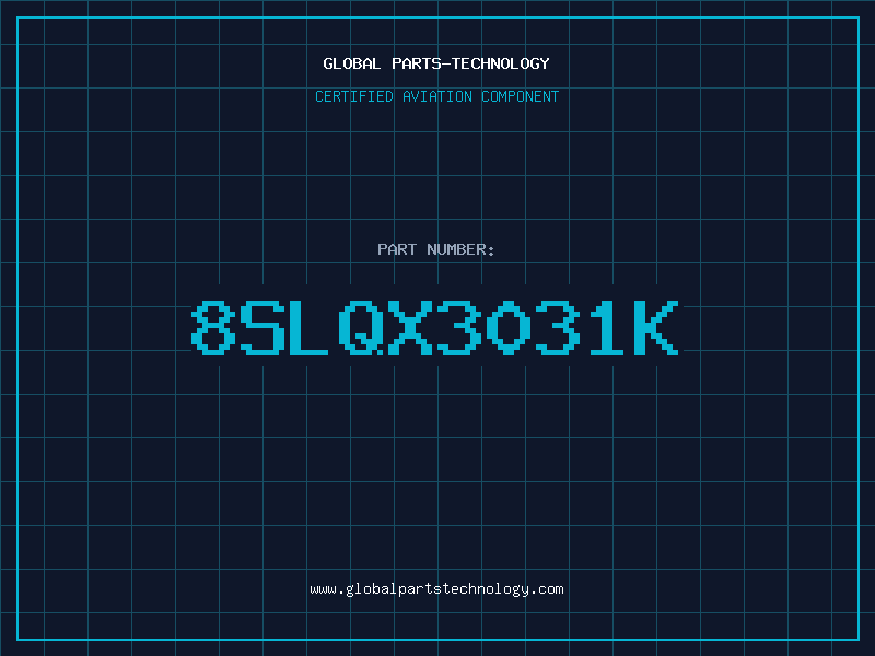 Aviation Part 8SLQX3031K