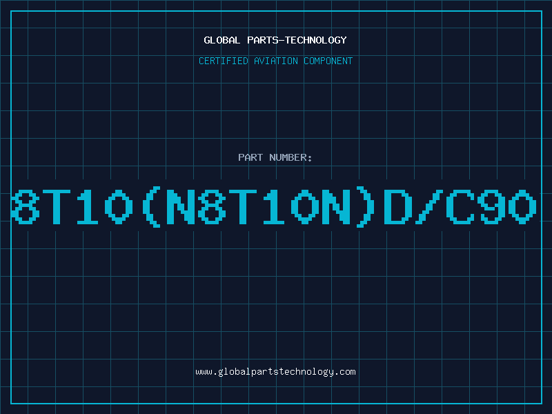 Aviation Part 8T10(N8T10N)D/C90
