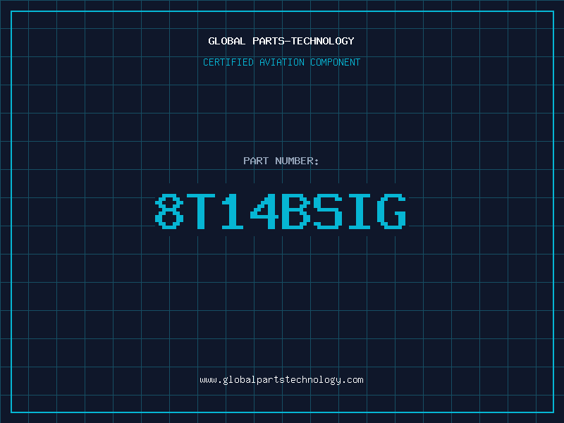 Aviation Part 8T14BSIG