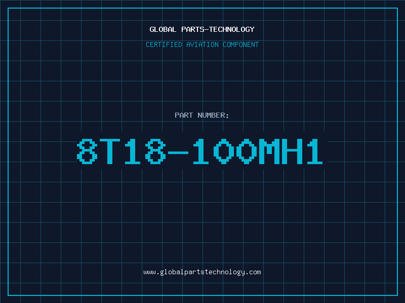 Aviation Part 8T18-100MH1