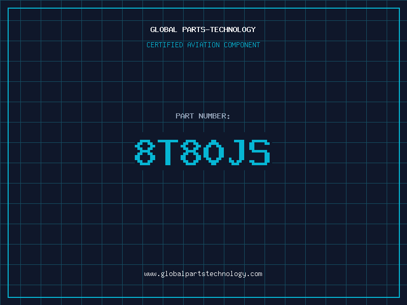 Aviation Part 8T80JS