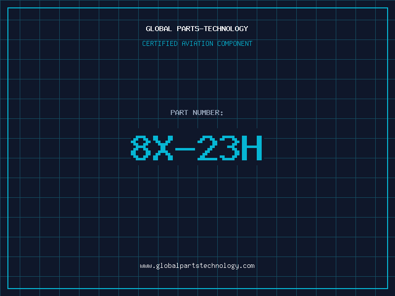 Aviation Part 8X-23H