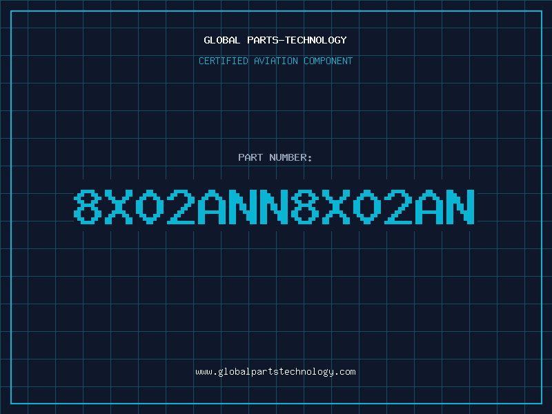 Aviation Part 8X02ANN8X02AN