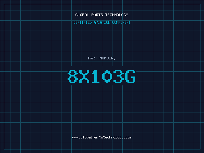 Aviation Part 8X103G