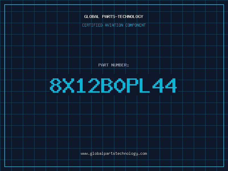 Aviation Part 8X12B0PL44