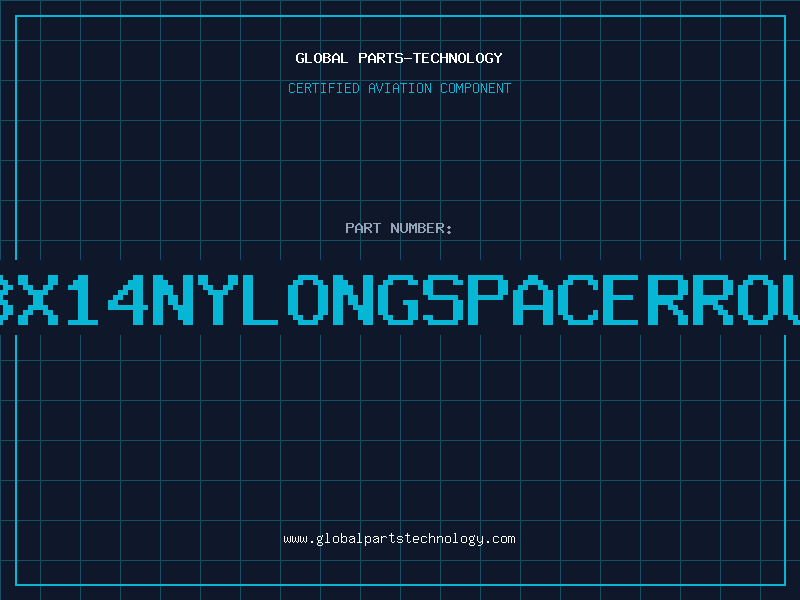 Aviation Part 8X14NYLONGSPACERROU