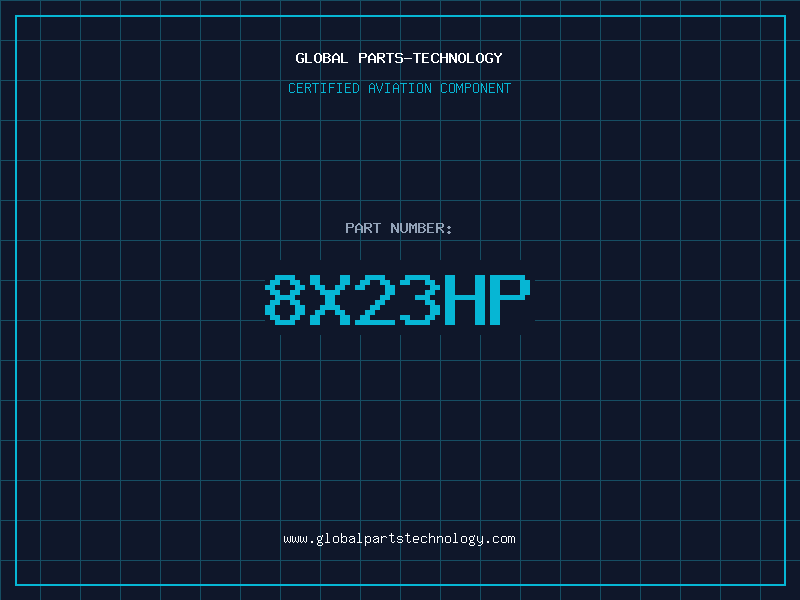 Aviation Part 8X23HP