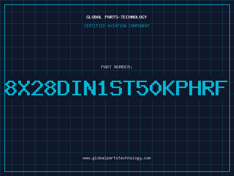 Aviation Part 8X28DIN1ST50KPHRF