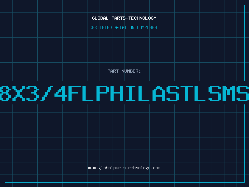 Aviation Part 8X3/4FLPHILASTLSMS