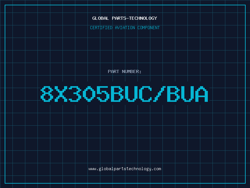 Aviation Part 8X305BUC/BUA