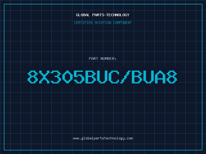 Aviation Part 8X305BUC/BUA8