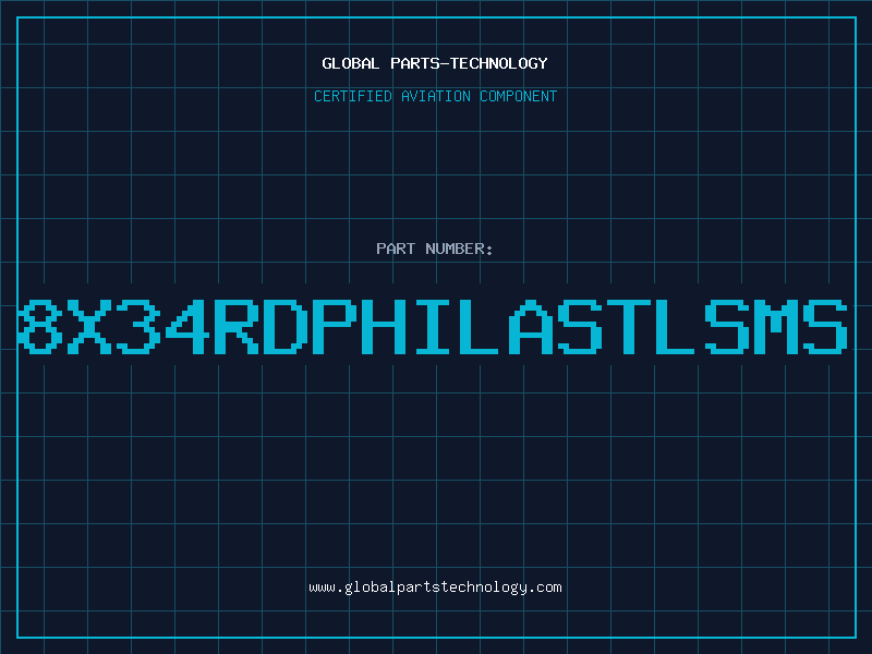 Aviation Part 8X34RDPHILASTLSMS