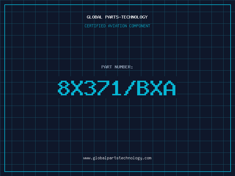 Aviation Part 8X371/BXA