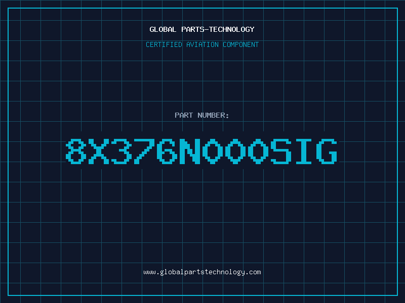 Aviation Part 8X376N000SIG