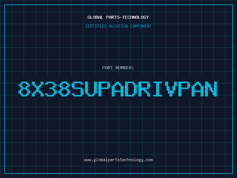 Aviation Part 8X38SUPADRIVPAN