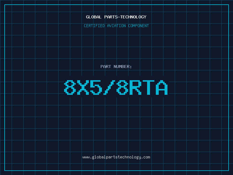 Aviation Part 8X5/8RTA