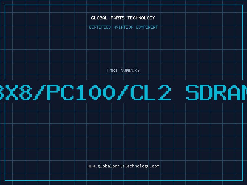 Aviation Part 8X8/PC100/CL2 SDRAM
