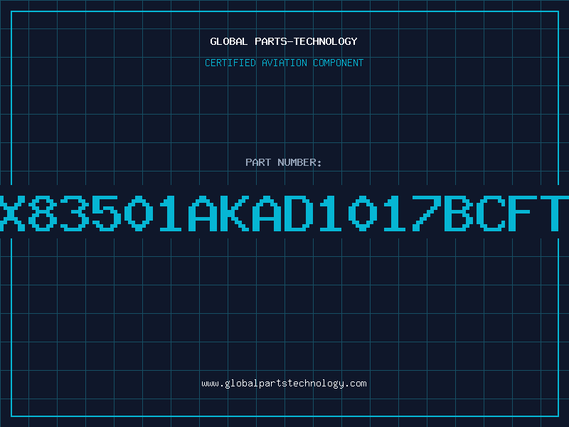 Aviation Part 8X83501AKAD1017BCFTF