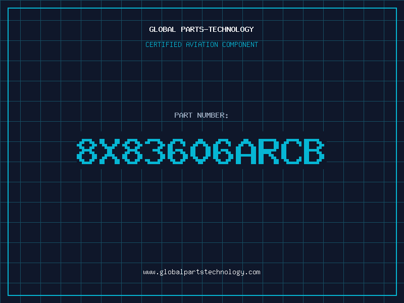 Aviation Part 8X83606ARCB