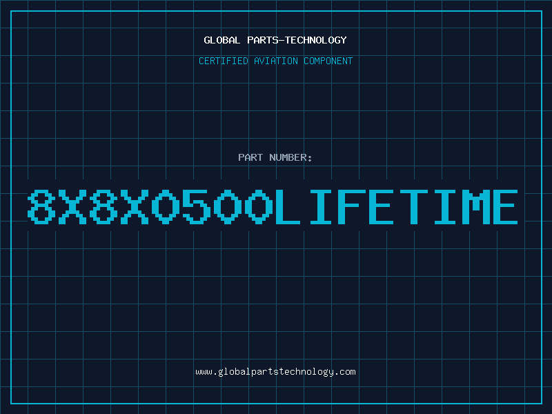 Aviation Part 8X8X0500LIFETIME