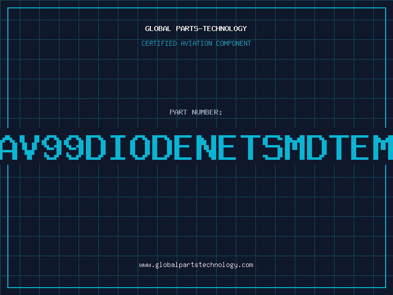 Aviation Part 8XBAV99DIODENETSMDTEM/90