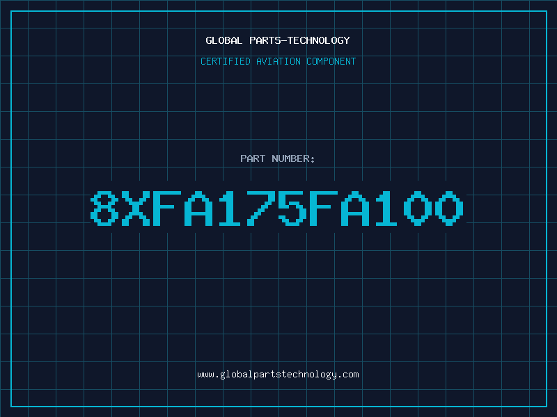 Aviation Part 8XFA175FA100