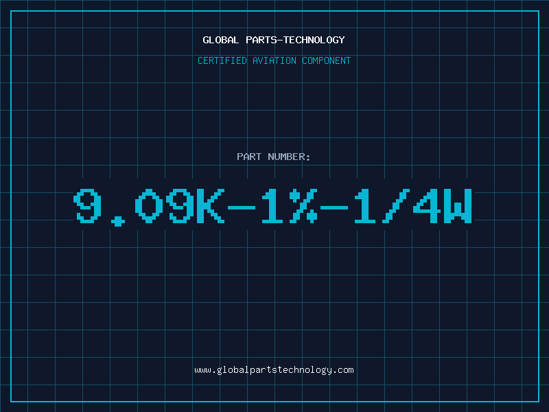 Aviation Part 9.09K-1%-1/4W