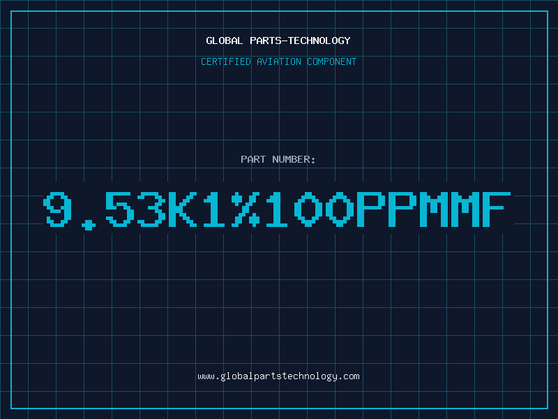 Aviation Part 9.53K1%100PPMMF